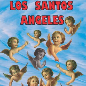 NOVENA A LOS SANTOS ANGELES