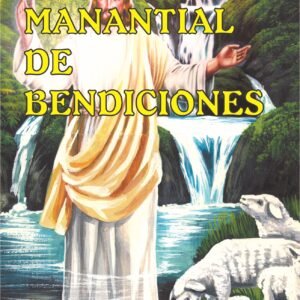 MANANTIAL DE BENDICIONES